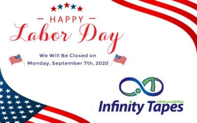 In Observance of Labor Day, Infinity Tapes will be closed on Monday, September 7th, 2020. We wish our friends and colleagues a safe and enjoyable holiday weekend!