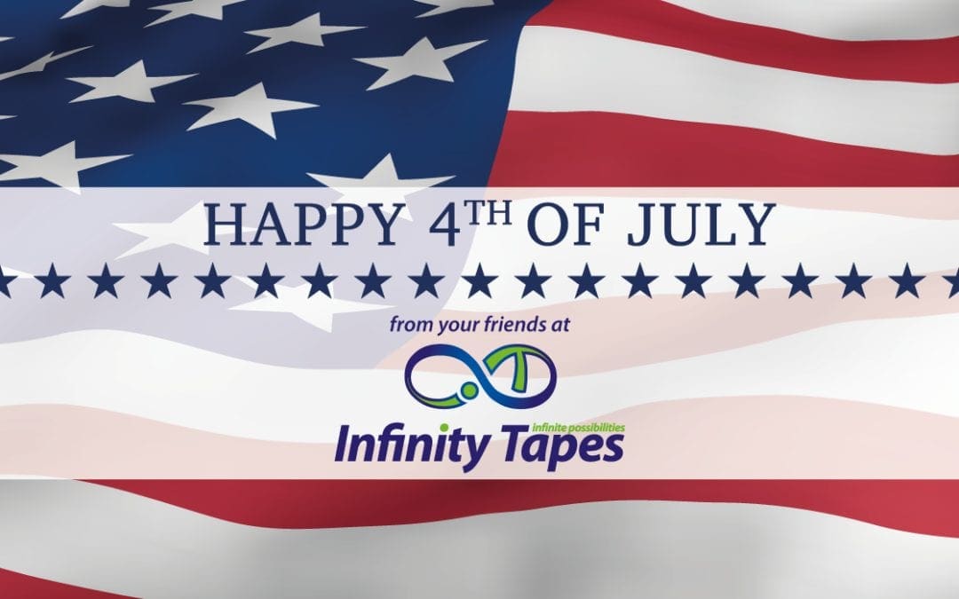 Infinity Tapes wishes our clients, colleagues and friends a safe and wonderful 4th of July holiday!