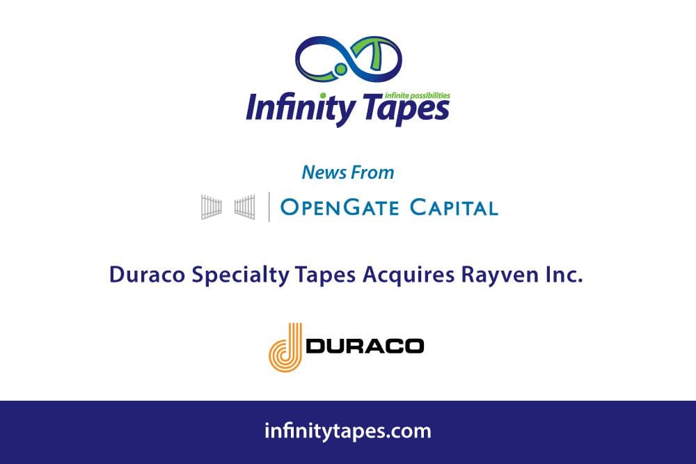 Duraco Specialty Tapes Acquires Rayven Inc., Strengthening the Company’s Integrated Specialty Materials Solutions Capabilities